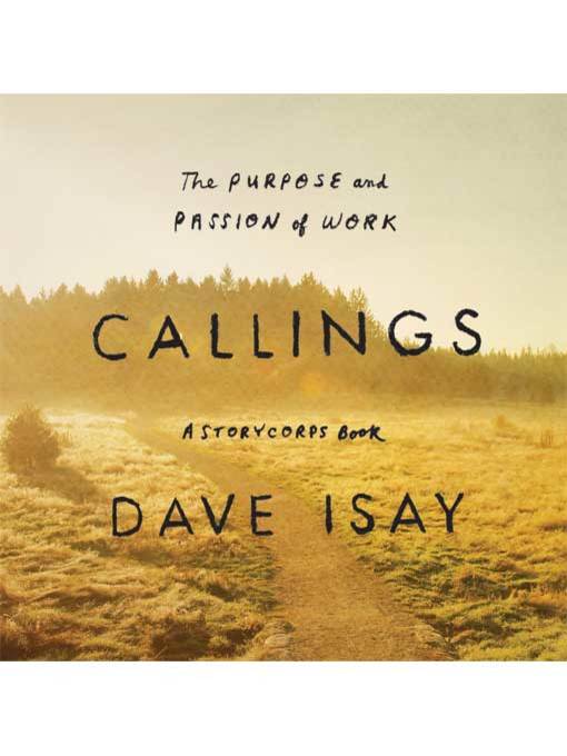 Title details for Callings by David Isay - Available